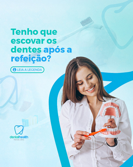 Escovar os dentes após a refeição